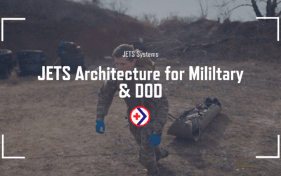 JETS Architecture for Military & DOD